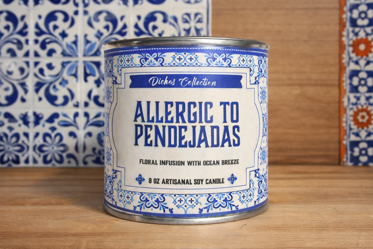 Allergic To Pendejadas Candle