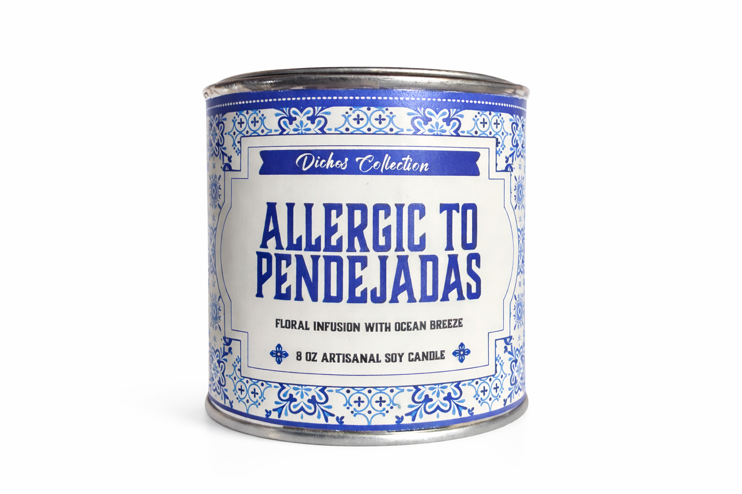 Allergic To Pendejadas Candle